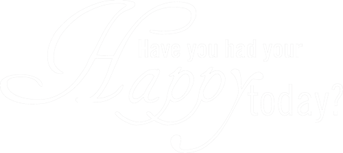 have you had your happy today